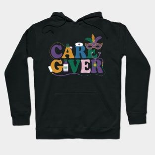 Mardi Gras Day Caregiver New Orleans Nursing Festival Party Hoodie